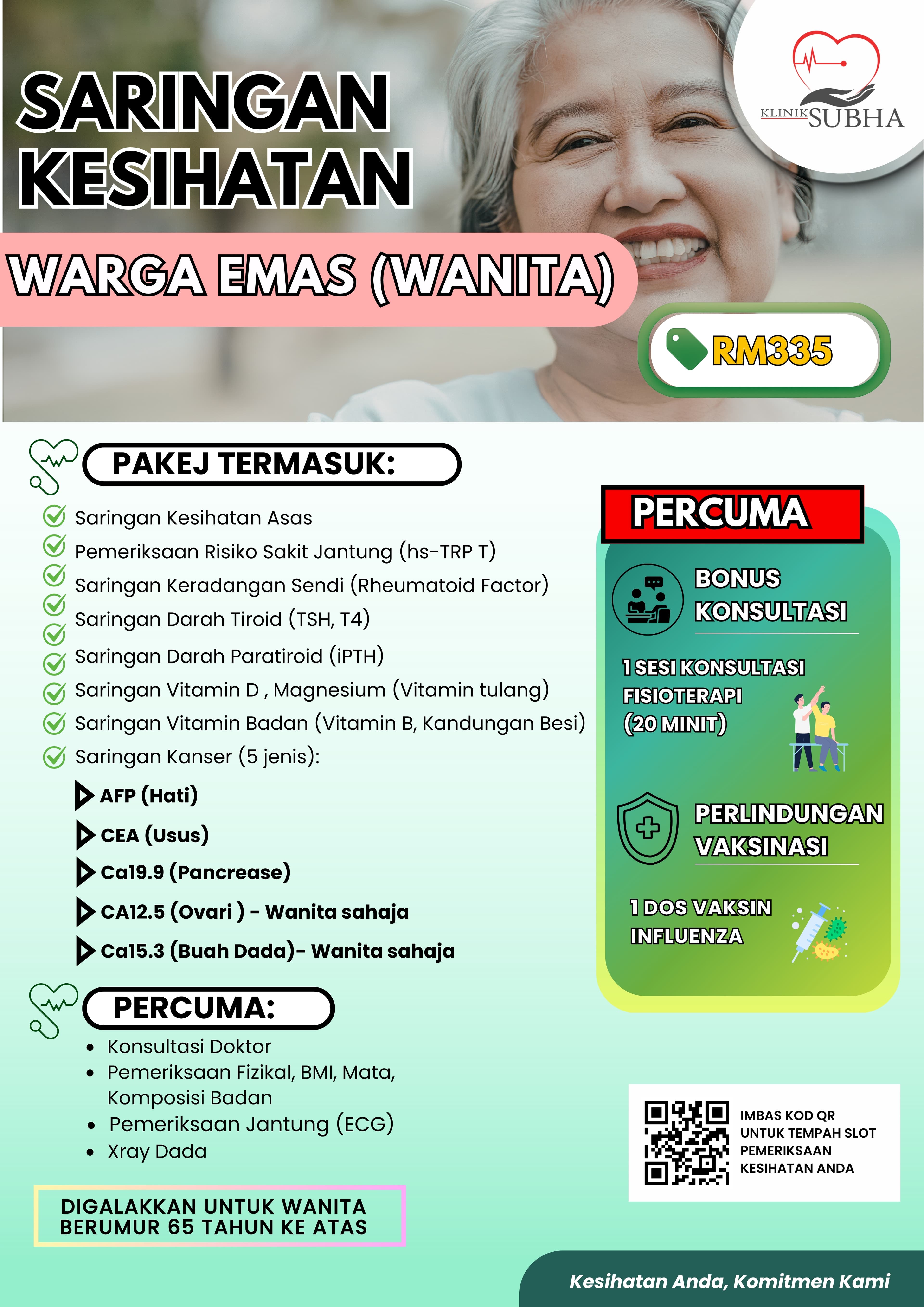 Saringan Warga Emas (Wanita) — RM335